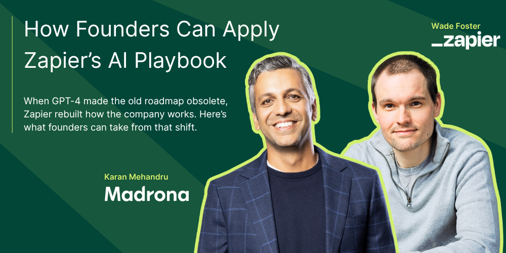 How Founders Can Apply Zapier’s AI Playbook